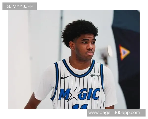 魔术主帅高度评价25号新秀小理查德森的比赛智商与求知欲